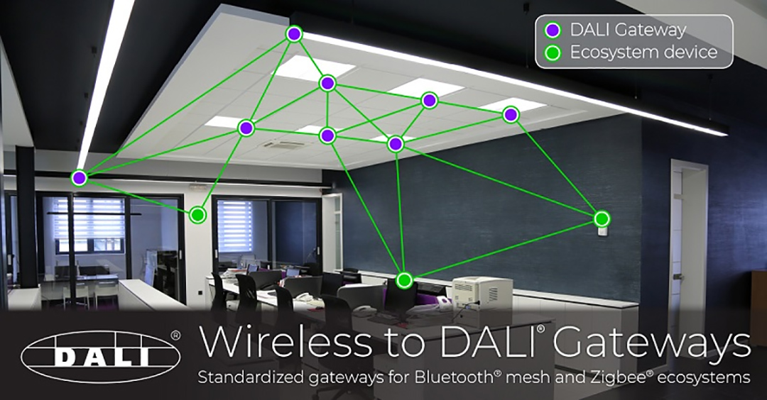 ​DALI联盟发布无线DALI网关的规范